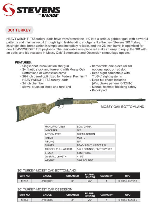 Stevens 19252 301 Turkey 410 Gauge 3ā³ 1rd 26ā³ Matte Black Barrel Mossy Oak Bottomland Ambidextrous Includes Extra-Full Choke Tube Stevens 19252 301 Turkey 410 Gauge 3ā³ 1rd 26ā³ Matte Black Barrel Mossy Oak Bottomland Ambidextrous Includes Extra-Full Choke Tube